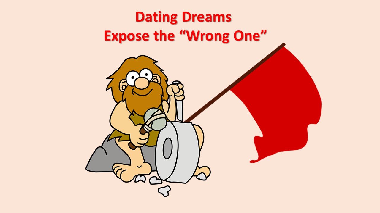 Dating Dreams Wrong One
